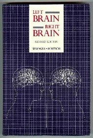 Left Brain, Rght Brain 2e: An Illus Intro (Series of Books in Psychology)