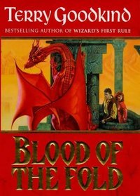 Blood of the Fold (Sword of Truth, Bk 3)