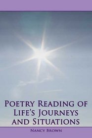 Poetry Reading of Life's Journeys and Situations