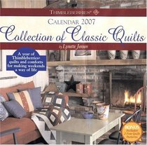 Thimbleberries Collection of Classic Quilts 2007 Calendar