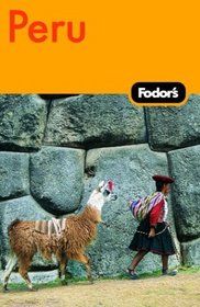 Fodor's Peru, 2nd Edition (Fodor's Gold Guides)