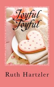 Joyful Joyful (The Amish B&B) (Volume 1)