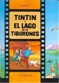 Tintin y El Lago de Los Tiburones - NB: 22 Encuader (Spanish Edition)