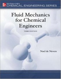 Fluid Mechanics for Chemical Engineers 3/e with Engineering Subscription Card