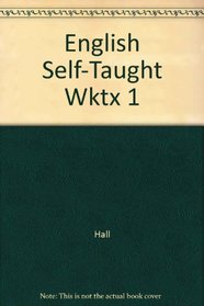 English Self-Taught Wktx 1