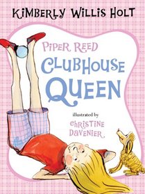 Piper Reed, Clubhouse Queen (Piper Reed, Bk 2)