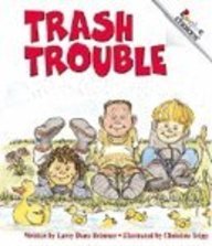 Trash Trouble (Turtleback School & Library Binding Edition)