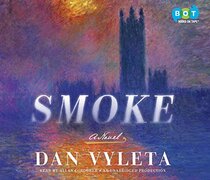Smoke (Smoke, Bk 1) (Audio CD) (Unabridged)
