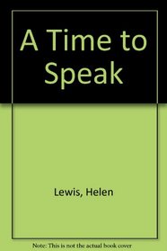 A Time to Speak