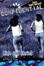 Super Special Hide and Shriek (Camp Confidential)