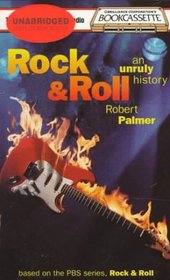 Rock  Roll: An Unruly History (Bookcassette(r) Edition)
