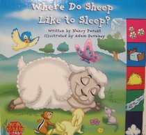 Where Do Sheep Like to Sleep?