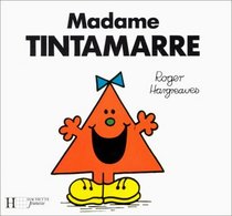 Madame Tintamarre (French Edition)