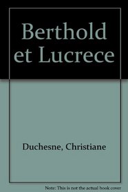 Berthold & Lucrce