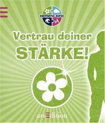 Element girls. Vertrau deiner Strke! GeBu Erde