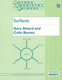 Surfaces (Oxford Chemistry Primers , No 59)