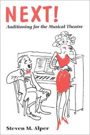 Next! : Auditioning for the Musical Theatre