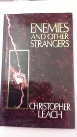 Enemies and Other Strangers