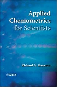 Applied Chemometrics for Scientists