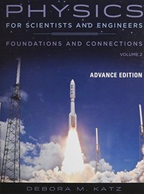 Physics for Scientists and Engineers: Foundations and Connections, Advance Edition, Volume 2