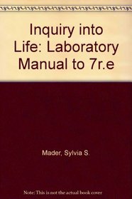 Laboratory Manual: Inquiry into Life