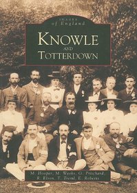 Knowle and Totterdown (Images of England)