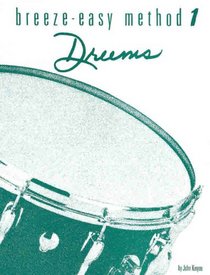Breeze Easy Drums, Book 1 (Breeze-Easy Series)