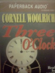 Three O'Clock (unabridged audiocassette)