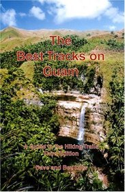 The Best Tracks on Guam