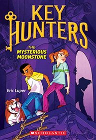 The Mysterious Moonstone & The Spy's Secret (Key Hunters)