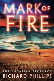 Mark of Fire (The Endarian Prophecy)
