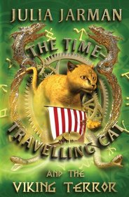 The Time-Travelling Cat and the Viking Terror (Time-Travelling Cat series)