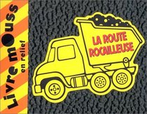 La route cahoteusse