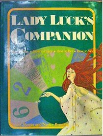 Lady Luck's Companion (How to Play ... How to Enjoy ... How to Bet ... How to Win)