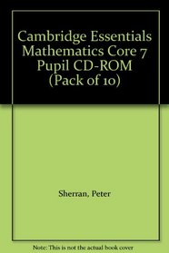 Cambridge Essentials Mathematics Core 7 Pupil CD-ROM (Pack of 10)
