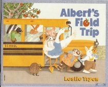 Albert's Field Trip