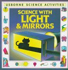 Science With Light and Mirrors (Science Activities)