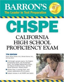 Barron's CHSPE: California High School Proficiency Exam (Barron's How to Prepare for the Chspe California High School Proficiency Examination)