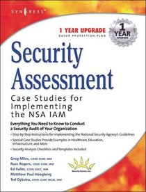 Security Assessment: Case Studies for Implementing the NSA IAM