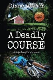 A Deadly Course: A Sugarbury Falls Mystery