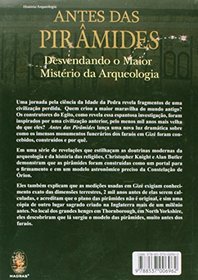 Antes das Pirmides. Desvendando o Maior Mistrio da Arqueologia (Em Portuguese do Brasil)