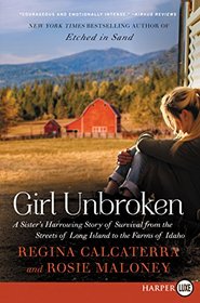 Girl Unbroken (Etched in Sand, Sequel) (Larger Print)