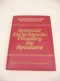 Spinrads' Encyclopedic Treasury for Speakers