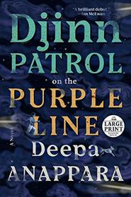 Djinn Patrol on the Purple Line (Large Print)