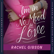 I'm in No Mood for Love  (Writer Friends Series, Book 2)