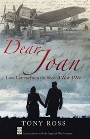 Dear Joan: Love Letters from the Second World War