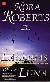 Lgrimas de la luna (Tears of the Moon) (Punto De Lectura, 281/2)