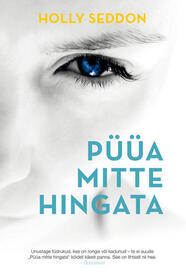 Puua mitte hingata (Try Not to Breathe) (Estonian Edition)