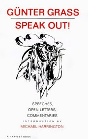Speak Out! : Speeches, Open Letters, Commentaries