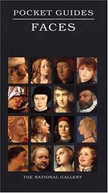 Faces : National Gallery Pocket Guide (National Gallery London Publications)